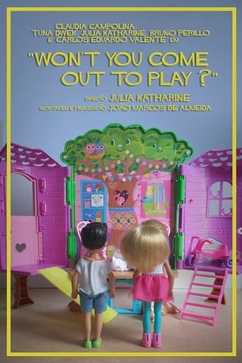 Won't You Come Out To Play Poster of Won't You Come Out To Play