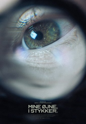 My Eyes, in Pieces. Poster of My Eyes, in Pieces.