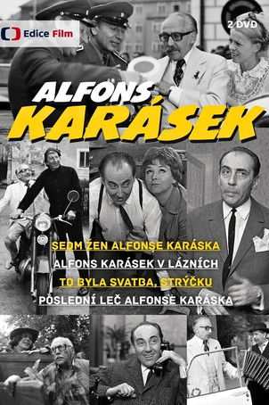 Sedm žen Alfonse Karáska aneb Když holky berou, já nevím kterou Poster of Sedm žen Alfonse Karáska aneb Když holky berou, já nevím kterou