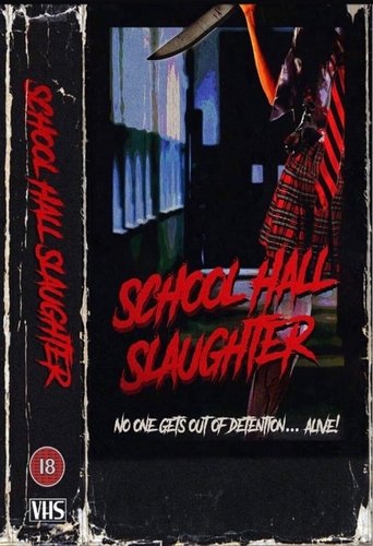 School Hall Slaughter Poster of School Hall Slaughter
