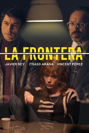 La frontera Poster of La frontera