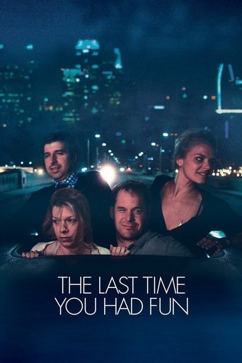 The Last Time You Had Fun Poster of The Last Time You Had Fun