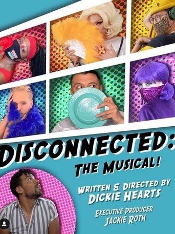 Disconnected: The Musical Poster of Disconnected: The Musical