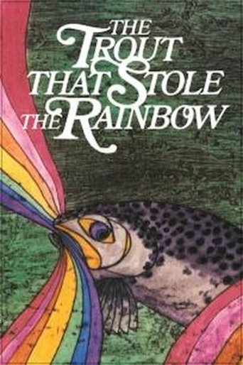 The Trout That Stole the Rainbow Poster of The Trout That Stole the Rainbow
