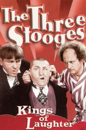 The Three Stooges: Kings Of Laughter Poster of The Three Stooges: Kings Of Laughter