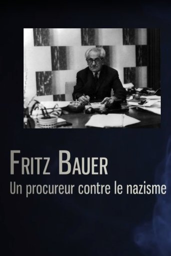 Fritz Bauer, un procureur contre le nazisme Poster of Fritz Bauer, un procureur contre le nazisme