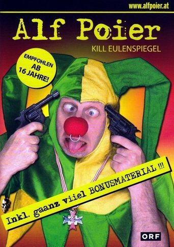 Alf Poier - Kill Eulenspiegel Poster of Alf Poier - Kill Eulenspiegel
