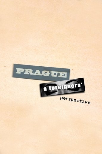Prague, A Foreigners Perspective Poster of Prague, A Foreigners Perspective