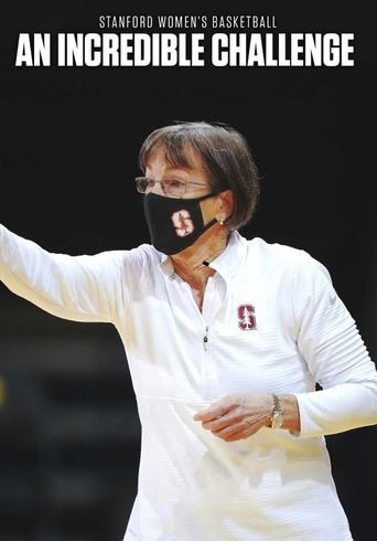 Stanford Women's Basketball: An Incredible Challenge Poster of Stanford Women's Basketball: An Incredible Challenge