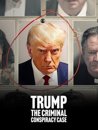 Trump: The Criminal Conspiracy Case Poster of Trump: The Criminal Conspiracy Case
