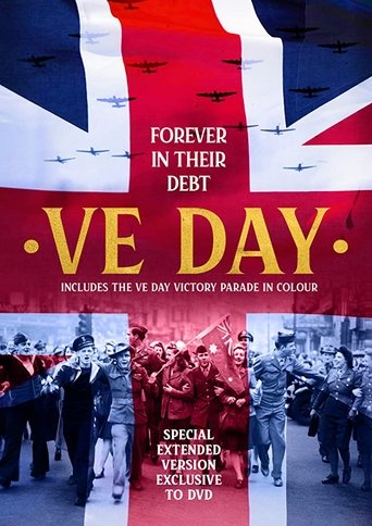 VE Day: Forever in their Debt Poster of VE Day: Forever in their Debt