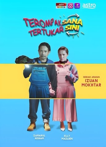 Terompak Sana Tertukar Sini Poster of Terompak Sana Tertukar Sini