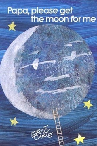 Papa, Please Get The Moon For Me Poster of Papa, Please Get The Moon For Me