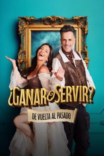 ¿Ganar o servir? Poster of ¿Ganar o servir?