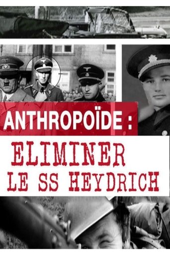 Operation Anthropoid - Eliminate the SS Heydrich Poster of Operation Anthropoid - Eliminate the SS Heydrich