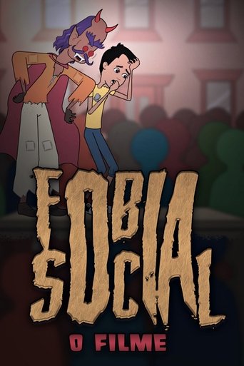 Fobia Social: O Filme Poster of Fobia Social: O Filme