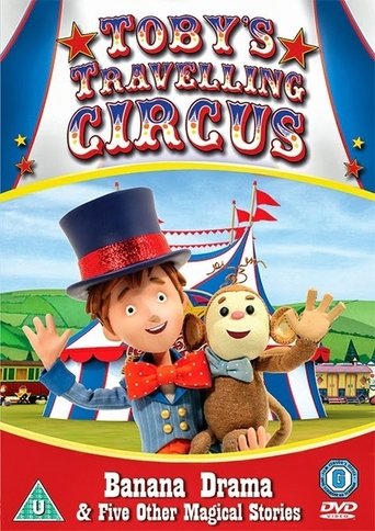 Toby's Travelling Circus Poster of Toby's Travelling Circus
