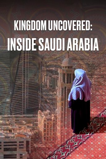 Kingdom Uncovered: Inside Saudi Arabia Poster of Kingdom Uncovered: Inside Saudi Arabia