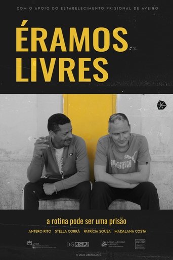 Éramos Livres Poster of Éramos Livres