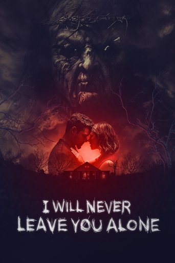 I Will Never Leave You Alone Poster of I Will Never Leave You Alone