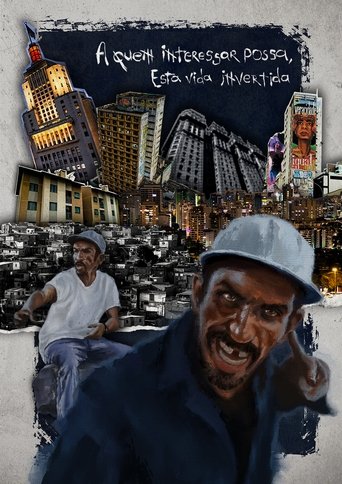 A Quem Interessar Possa, Esta Vida Invertida Poster of A Quem Interessar Possa, Esta Vida Invertida