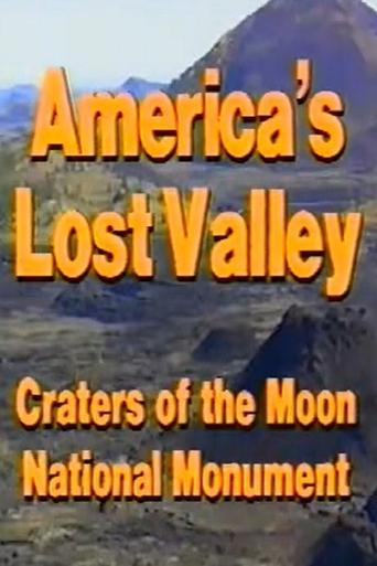 America's Lost Valley: Craters of the Moon National Monument Poster of America's Lost Valley: Craters of the Moon National Monument