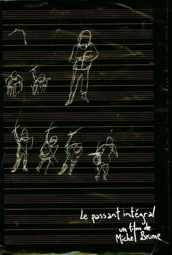 Le Passant intégral Poster of Le Passant intégral