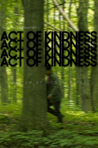 Act of Kindness Poster of Act of Kindness