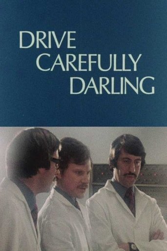 Drive Carefully, Darling Poster of Drive Carefully, Darling