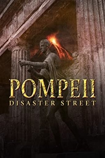 Pompeii: Disaster Street Poster of Pompeii: Disaster Street