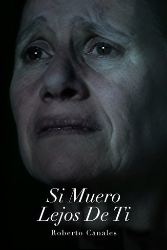 Si muero lejos de ti Poster of Si muero lejos de ti
