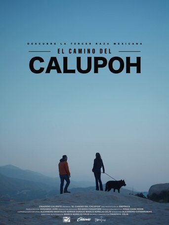 El Camino del Calupoh Poster of El Camino del Calupoh
