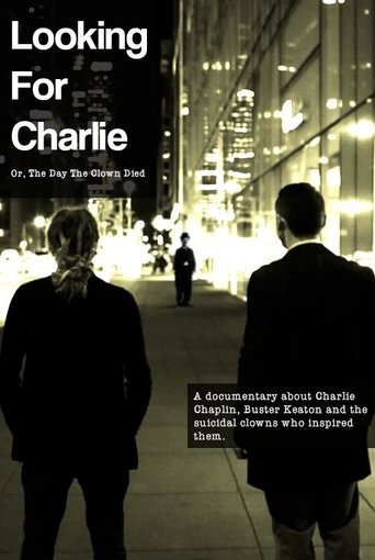 Looking for Charlie: Or, the Day the Clown Died Poster of Looking for Charlie: Or, the Day the Clown Died