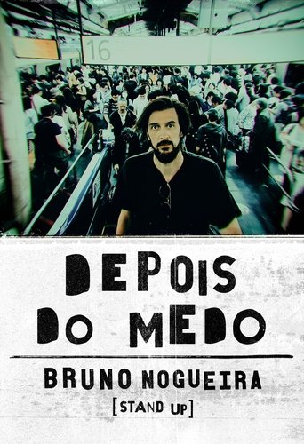 Bruno Nogueira: Depois do Medo Poster of Bruno Nogueira: Depois do Medo