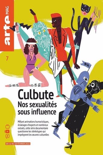 Culbute : Nos sexualités sous influence Poster of Culbute : Nos sexualités sous influence