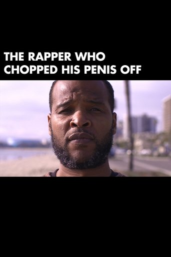 The Rapper Who Chopped His Penis Off Poster of The Rapper Who Chopped His Penis Off