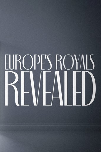 Europe's Royals Revealed Poster of Europe's Royals Revealed