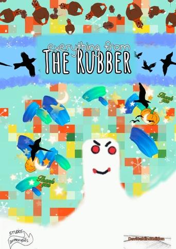 Everything from the Rubber Poster of Everything from the Rubber