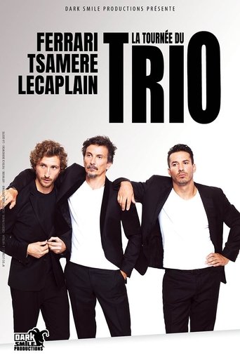 Ferrari Tsamère Lecaplain : Le trio en direct au cinéma Poster of Ferrari Tsamère Lecaplain : Le trio en direct au cinéma