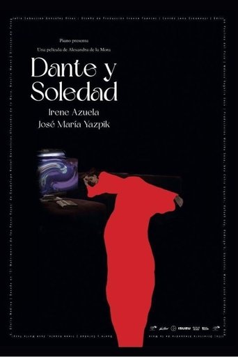 Dante y Soledad Poster of Dante y Soledad