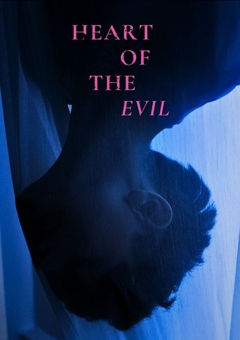 Heart of the Evil Poster of Heart of the Evil