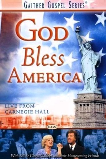 Gaither Gospel Series: God Bless America Poster of Gaither Gospel Series: God Bless America