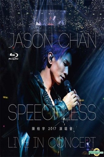 Jason Chan Speechless - Live In Concert 2017 Poster of Jason Chan Speechless - Live In Concert 2017