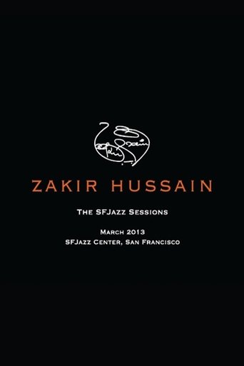Zakir Hussain: The SFJazz Sessions Poster of Zakir Hussain: The SFJazz Sessions