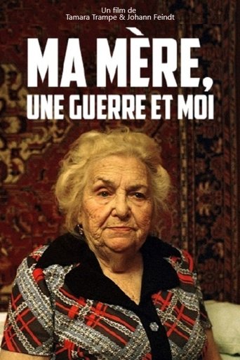 My Mother, a War and Me Poster of My Mother, a War and Me