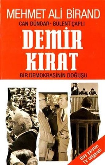 Demirkırat: Bir Demokrasinin Doğuşu Poster of Demirkırat: Bir Demokrasinin Doğuşu