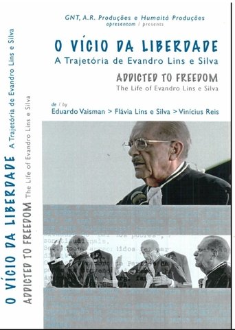 O Vício da Liberdade Poster of O Vício da Liberdade