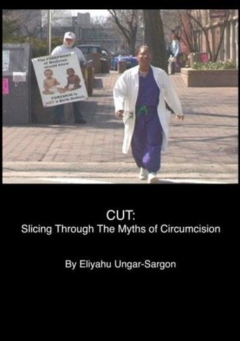 Cut: Slicing Through the Myths of Circumcision Poster of Cut: Slicing Through the Myths of Circumcision