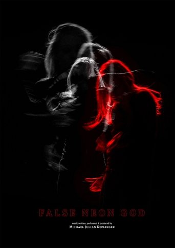 False Neon God Poster of False Neon God