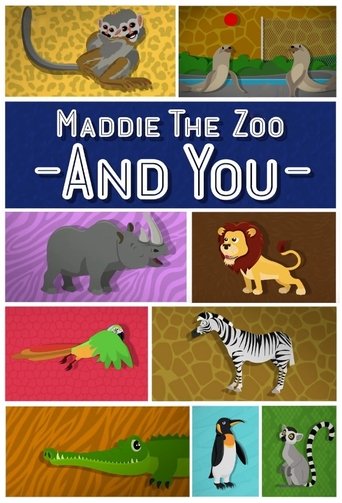 Maddie, the Zoo and You Poster of Maddie, the Zoo and You